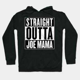 Joe Mama Hoodie